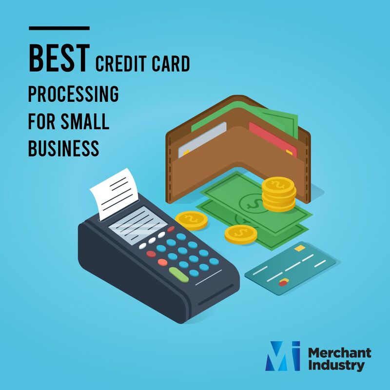 Best credit card processing for small business,
